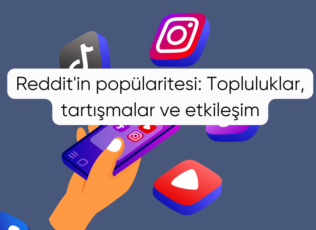 Reddit'in popülaritesi: Topluluklar, tartışmalar ve etkileşim